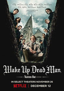 Wake Up Dead Man A Knives Out Mystery Film Poster
