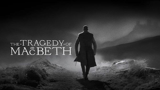 The Tragedy of Macbeth Joel Coen