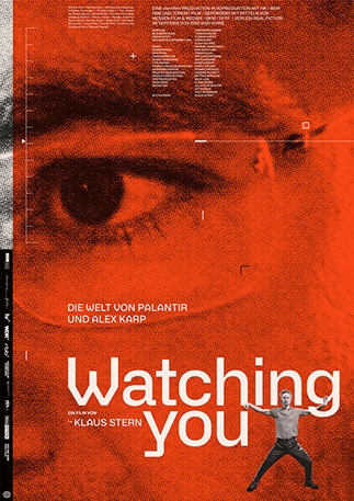 Watching You Die Welt von Palantir und Alex Karp Film Poster